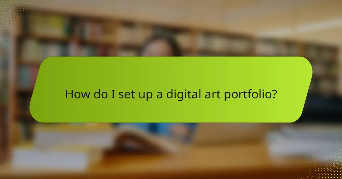 How do I set up a digital art portfolio?