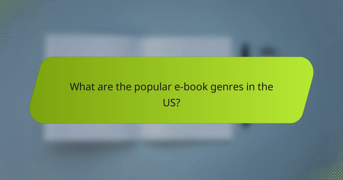 What are the popular e-book genres in the US?